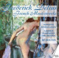 Delius   : French Masterworks